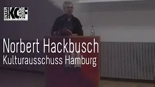 Norbert Hackbusch Kultur- und Medienausschuss Hamburg