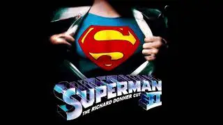 Superman II: Soundtrack- Father & Son/ Kal-El&rsquo;s decision (RD Cut)