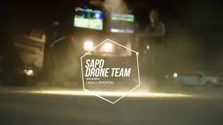 Eye in the Sky - SAPD drone team