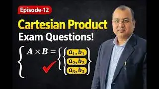 Episode 12 | Cartesian Product in Discrete Mathematics | Ordered Pairs
