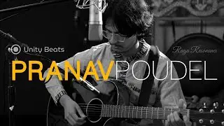 Pranav Poudel - Nepali Singer, Flute - Unity Beats - Session 1