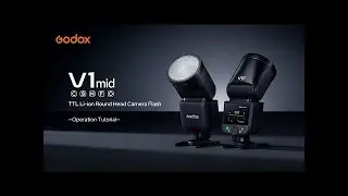 Operation Tutorial | Godox V1 mid
