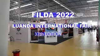 FILDA 2022. LUANDA INTERNATIONAL FAIR. 37th EDITION