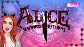Alice Madness Returns for the FIRST TIME &ndash; Happy Valentine's Hangout | Let's Play / First Look