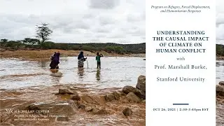 Understanding the Causal Impact of Climate on Human Conflict