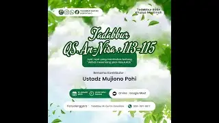 Tadabbur QS. An-Nisa Ayat 113-115