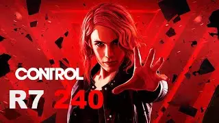 CONTROL| R7 240 OC | i7 4770