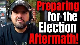 Preparing for the Election Aftermath!