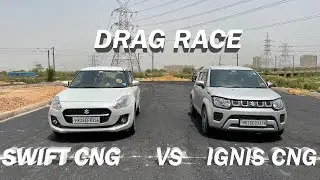 Maruti Suzuki Swift Cng Vs Ignis Cng |Drag Race| Takkar ka mukabala 🔥