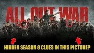 The Walking Dead Season 8 Poster Theory - Hidden Clues In This Season 8 Poster?