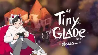 Sunny Plays the Tiny Glade Demo