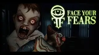 Face Your Fears Oculus Quest 2