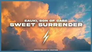 Eauki, Son of Cabe - Sweet Surrender
