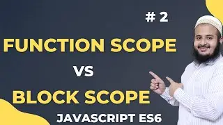 Function Scope & Block Scope In Javascript | let vs var In Javascript | Hindi