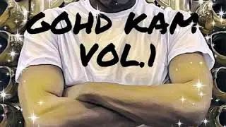 Gohd Kam - 01 - boss up shit