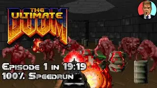 UV Max Speedrun of Doom Episode 1 in 19:19