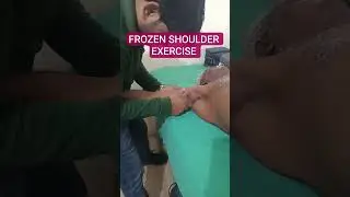 FROZEN SHOULDER EXERCISE