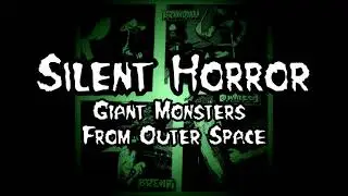 Silent Horror- Giant Monsters From Outer Space [lyrics- subtitulado espa&ntilde;ol]