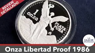 Onza Libertad Proof de 1986 (La primera de la serie) - REVIEW DETALLADO