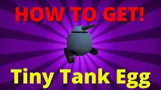 HOW TO GET THE TINY TANK EGG - ROBLOX EGG HUNT 2020!!!