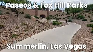 Walking Paseos and Fox Hill Parks Loop in Summerlin | POV Scenic Neighborhood Walk