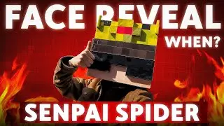 Senpai Spider Face Reveal