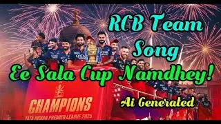 Ee Sala Cup Namdhey | RCB Team Song | Royal Challengers Of Bangaluru | RCB | IPL | Ai Tamil Song