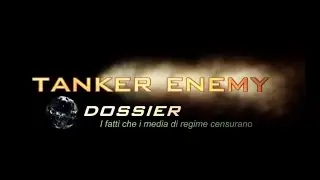 Tanker Enemy Dossier 4 (15 agosto 2014)