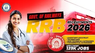 RRB Recruitment 2026 | 129K Railway Jobs | ALP, Technician, NTPC, Paramedical |Govt Job Updates 2026