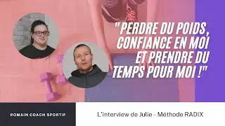 T&eacute;moignages Programme Radix Fitness #pertedepoids #remiseenforme