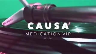 Causa - Medication VIP