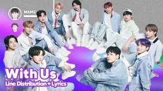 JO1 - With Us (Line Distribution + Lyrics Karaoke) PATREON REQUESTED