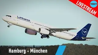 X-Plane 11 | Hamburg - München (EDHI-EDDM) | Airbus A321 | Lufthansa | Erstflug im neuen Toliss A321