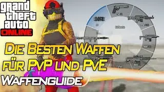Die Besten Waffen für PvP und PvE ! | Waffenguide | Gta 5 Online | IRabbix