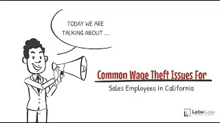 Common Wage Theft Issue for Sales People