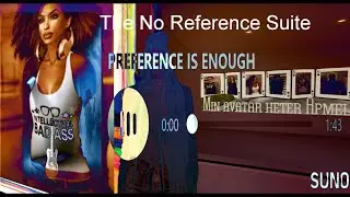 The No Reference Suite