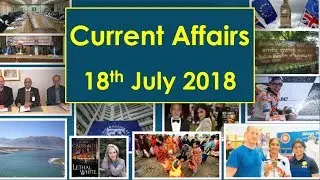 18 July 2018 | Current Affairs #012 | SP e-EDUCATION | for Bank, SSC, PSC, All other Exams