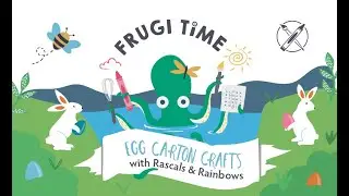 Frugi Time: Easter Creature Crafts with Sheila O'Reilly