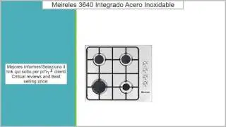 Meireles MG 3640 X Integrado Gas Acero inoxidable hobs - Placa (Integrado, Gas hob, Acero i