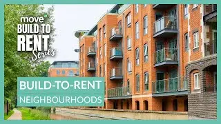 Build-to-Rent Neighbourhoods | Build To Rent Series