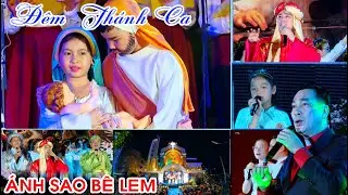 Đêm Thánh Ca - Ánh Sao Bê Lem - Giáo Xứ Bùi Phát 2023