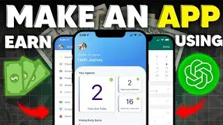 How to Make an Mobile App Using ChatGPT And Earn Money