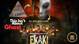 Ekaki Episode 1 Explained | Aliens or Ghosts?