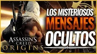 Assassin's Creed Origins | Los MENSAJES OCULTOS y MISTERIOS Sin resolver del juego