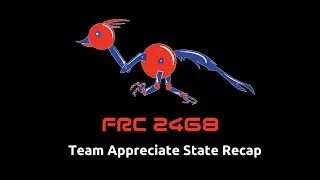 FRC 2468 Team Appreciate TXDCMP Recap