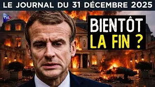 Macron, le début de la fin - JT du mercredi 31 décembre 2025