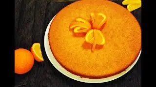 Orange Cake / ഓറഞ്ച് കേക്ക്  / Tea cake - Easy and simple recipe (MOTHERS DAY SPECIAL)