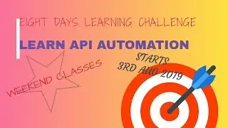 EIGHT DAYS LEARNING CHALLENGE - REST API AUTOMATION FRAMEWORK