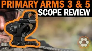 Primary Arms SLx 3X & 5X MicroPrism&trade; Scope Review with 