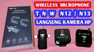 Cara Pakai Microphone TNW N12/N13 Langsung Ke HP Tanpa Aplikasi Review Mic Wireless TNW N12/N13